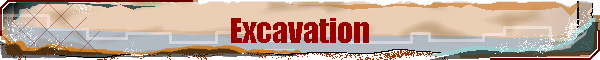 Excavation